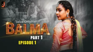 Balma – S01E01 – 2024 – Hindi Sex Web Series – Jalva