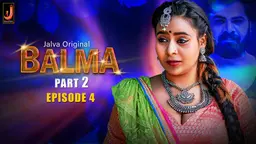 Balma – S01E04 – 2024 – Hindi Sex Web Series – Jalva