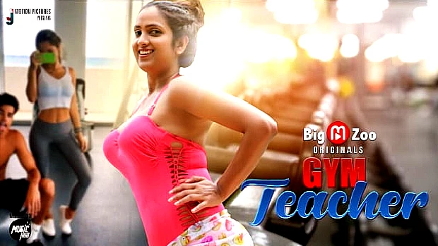 Gym Teacher – 2024 – Hindi Sex Web Series – BigMZoo