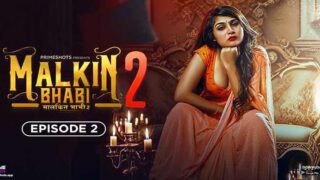 Malkin Bhabhi – S02E02 – 2024 – Hindi Sex Web Series – PrimeShots