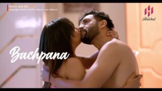 Bachpana – S01E05 – 2024 – Hindi Sex Web Series – HulChul