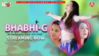Bhabhi G – S01E01 – 2024 – Hindi Sex Web Series – Lookentertainment