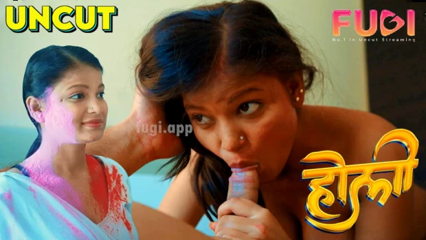 Holi – 2024 – Hindi Uncut Sex Short Film – Fugi