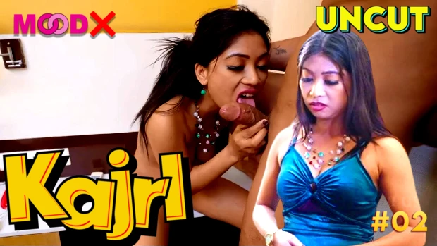 Kajri – S01E02 – 2024 – Hindi Uncut Sex Web Series – MoodX