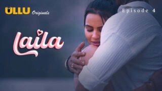 Laila – Part 2 – S01E01 – 2024 – Hindi Sex Web Series – Ullu