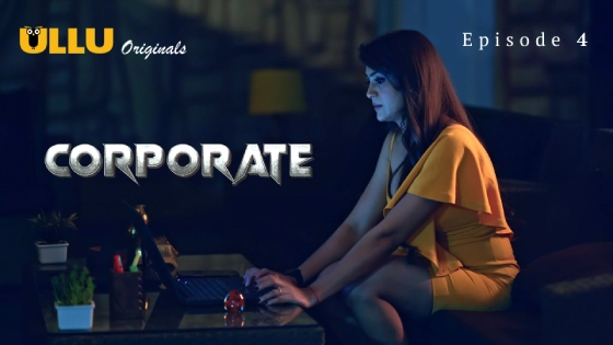 Corporate Part 1 – S01E04 – 2024 – Hindi Sex Web Series – Ullu