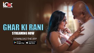 Ghar Ki Rani – S01E02 – 2024 – Hindi Sex Web Series – LookEntertainment