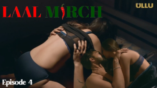 Laal Mirch Part 2 – S01E04 – 2024 – Hindi Sex Web Series – Ullu