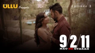 Nau Do Gyarah Part 1 – S01E02 – 2024 – Hindi Sex Web Series – Ullu
