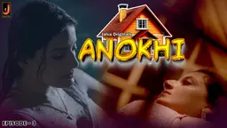 Anokhi – S01E03 – 2024 – Hindi Sex Web Series – Jalva