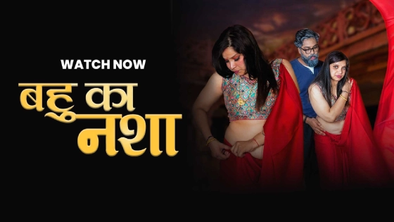Bahu Ka Nasha – S01E01 – 2024 – Hindi Uncut Sex Web Series – Moodx