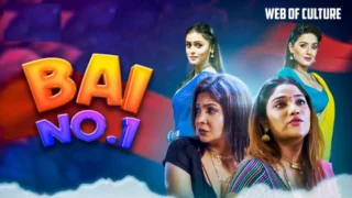 Bai No.1 – S01E01 – 2024 – Hindi Sex Web Series – Chillx