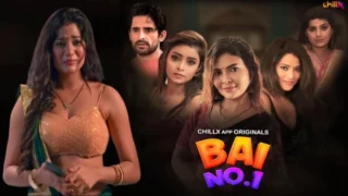 Bai No.1 – S01E02 – 2024 – Hindi Sex Web Series – Chillx