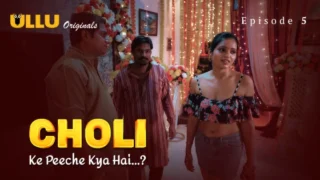 Choli Ke Peeche Kya Hai Part 2 – S01E02 – 2024 – Hindi Sex Web Series – Ullu