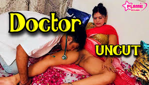 Doctor – 2024 – Hindi Uncut Sex Short Film – FlameMovies