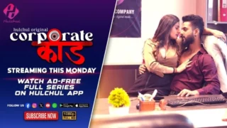 Corporate Kaand – S01E02 – 2024 – Hindi Sex Web Series – HulChul