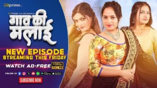 Gaon Ki Malai – S01E05 – 2024 – Hindi Sex Web Series – HitPrime