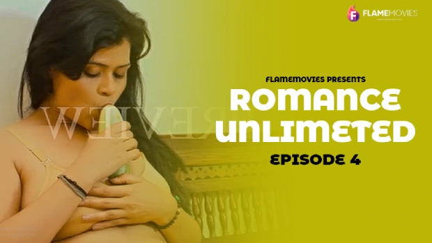Romance Unlimited – E04 – 2024 – Hindi Sex Web Series – FlameMovies