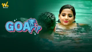 Goa Trip Part 1 – S01 – 2024 – Hindi Sex Web Series – Waah