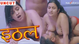 Ithal – 2024 – Hindi Uncut Sex Short Film – Navarasa