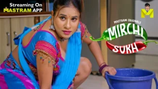 Mirchi Sukh – E01 – 2024 – Hindi Sex Web Series – MasTram