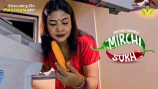 Mirchi Sukh – E02 – 2024 – Hindi Sex Web Series – MasTram