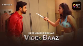 VideoBaaz – E06 – 2024 – Hindi Sex Web Series – 9RedMovies