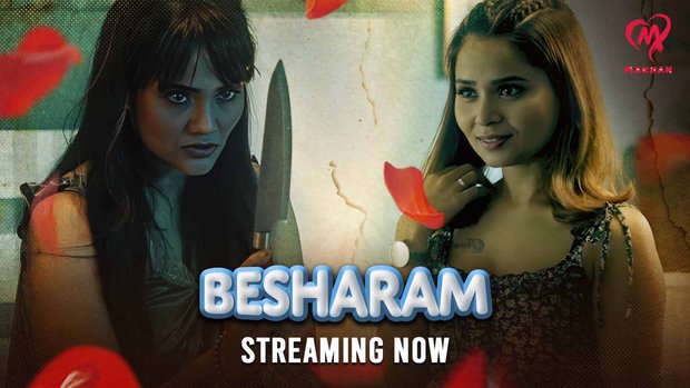 Besharam – P01 – 2025 – Hindi Sex Web Series – Makhan