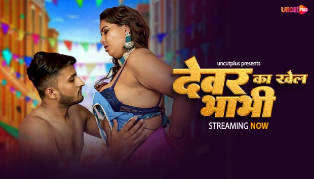 Dewar Bhabhi – 2025 – Hindi Uncut Sex Short Film – UncutPlus