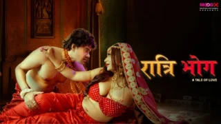 Ratri Bhog – E01 – 2025 – Hindi Uncut Sex Web Series – Moodx