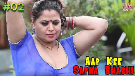 Aap Kee Sapna Bhabhi – S01E02 – 2021 – Hindi Sex Web Series – NueFliks