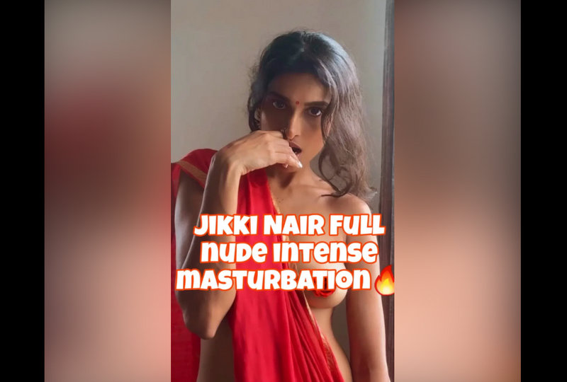 Jikki Nair aka Tantrakalika nude morning masturbation