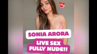 Sonia Arora Nude Blowjob & Sex On Live