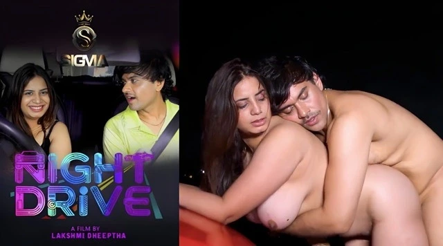 Night Drive – (2026) – Malayalam Uncut Sex Short Film – Sigmaseries