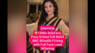 Jasmine Singh Nude leaked BBC Blowjob and Loud Moaning during Sex