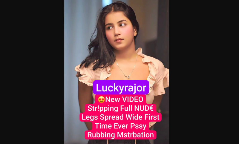 LUCKY RAJOR Nude Leaked PAID APP VIDEO Stripping Pressing Boobs & First Time Ever Pussy Rubbing Clip