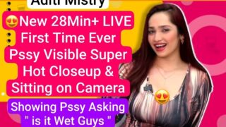 ADITI MISTRY Nude Viral New 28Min+ Stripping LIVE First Time Closeup Pussy Visible & on Camera Asking ” Is it Wet Guys “