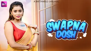 Swapanadosh Part1 – S01 – 2026 – Hindi Sex Web Series – TikuTV