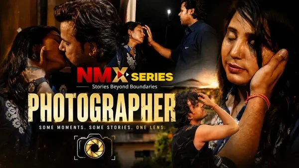 The Photographer – 2026 – Hindi Sex web Series – NMXSeries