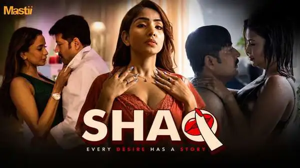 Shaq – Part 3 – 2026 – Hindi Sex Web Series – Mastiplay