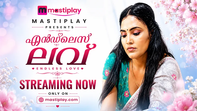 Endless Love – 2026 – Malayalam Sex Web Series – MastiPlay