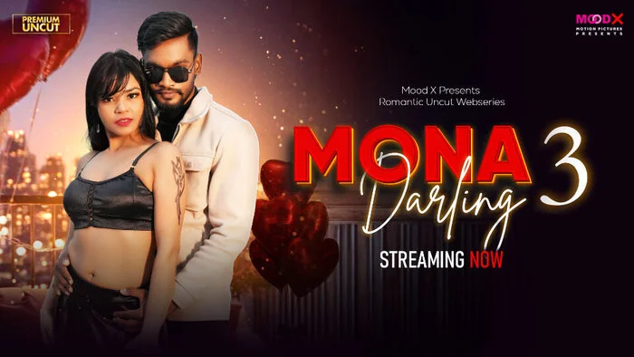 Mona Darling – Part 3 – 2026 – Hindi Sex Web Series – MooDX