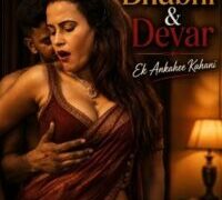 Bhabhi & Devar Ek Ankahee Kahani 2026 – Hindi UNCUT Sex Short Film
